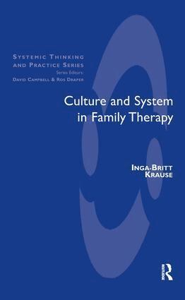 Inga-Britt Krause - Culture and System in Family Therapy, Häftad