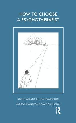 Andrew Symington, David Symington, Joan Symington, Neville Symington - How to Choose a Psychotherapist, Häftad