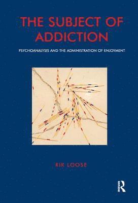 The Subject of Addiction 1