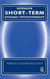 bokomslag Intensive Short-Term Dynamic Psychotherapy
