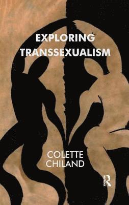 Exploring Transsexualism 1