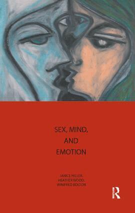 Winifred Bolton, Janice Hiller, Heather Wood - Sex, Mind, and Emotion, Häftad