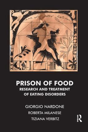 Roberta Milanese, Giorgio Nardone, Tiziana Verbitz - Prison of Food, Häftad