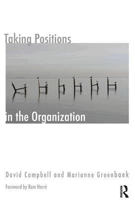 David Campbell, Marianne Groenbaek - Taking Positions in the Organization, Häftad