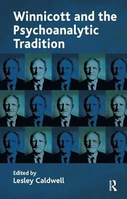 bokomslag Winnicott and the Psychoanalytic Tradition