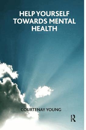 Courtenay Young - Help Yourself Towards Mental Health, Häftad