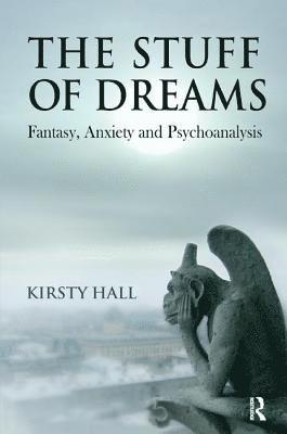 Kirsty Hall - Stuff of Dreams, Häftad