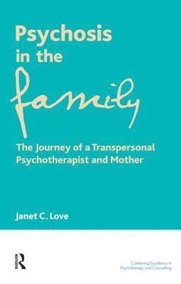 Psychosis in the Family 1