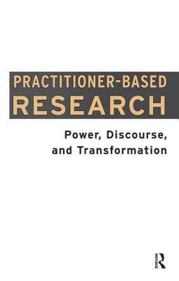 Practitioner-Based Research 1
