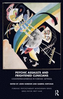 bokomslag Psychic Assaults and Frightened Clinicians