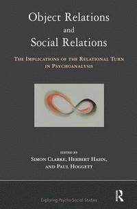 bokomslag Object Relations and Social Relations