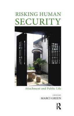 Risking Human Security 1