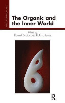 The Organic and the Inner World 1