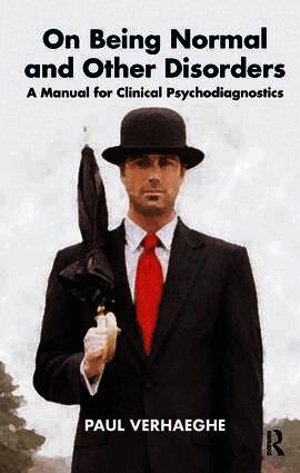 Paul Verhaeghe - On Being Normal and Other Disorders, Häftad