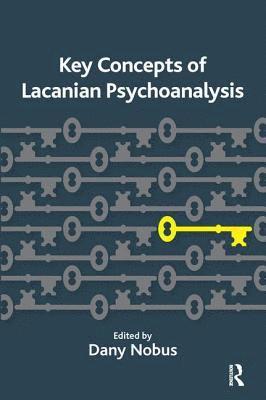 Key Concepts of Lacanian Psychoanalysis 1