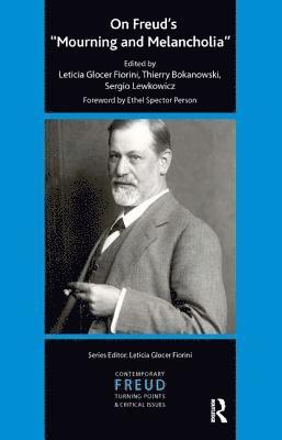 Thierry Bokanowski, Leticia Glocer Fiorini, Sergio Lewkowicz - On Freud's "Mourning and Melancholia", Häftad