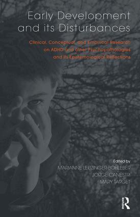 Jorge Canestri, Marianne Leuzinger-Bohleber, Mary Target - Early Development and its Disturbances, Häftad
