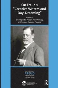 bokomslag On Freud's "Creative Writers and Day-dreaming"