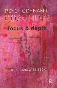 bokomslag Psychodynamic Coaching