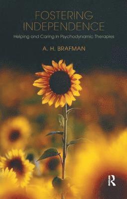 A.H. Brafman - Fostering Independence, Häftad