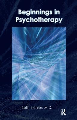 bokomslag Beginnings in Psychotherapy