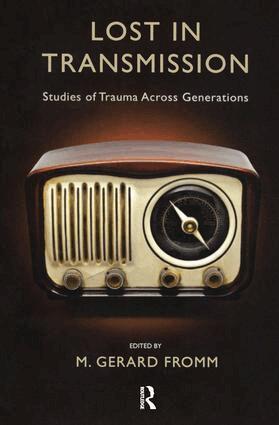 M. Gerard Fromm, M. Gerard Fromm - Lost in Transmission, Häftad