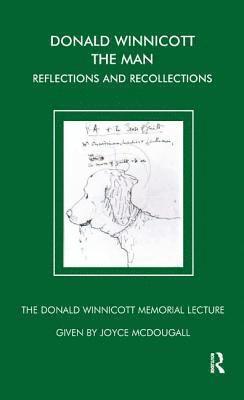 bokomslag Donald Winnicott The Man