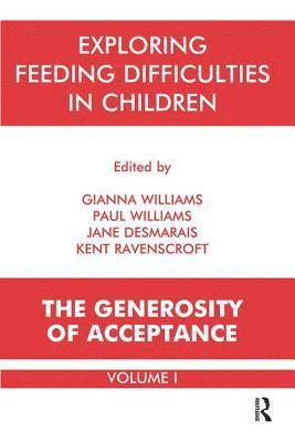 Jane Desmarais, Kent Ravenscroft, Gianna Williams, Paul Williams - Exploring Feeding Difficulties in Children, Häftad