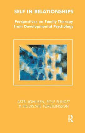 Astri Johnsen, Rolf Sundet, Vigdis Wie Torsteinsson - Self in Relationships, Häftad