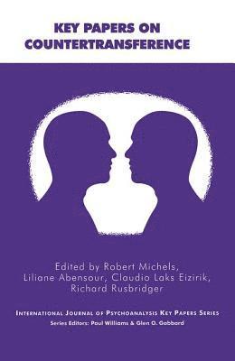 Liliane Abensour, Claudio Laks Eizirik, Robert Michels, Richard Rusbridger - Key Papers on Countertransference, Häftad