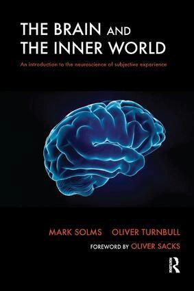 Mark Solms, Oliver Turnbull - Brain and the Inner World, Häftad