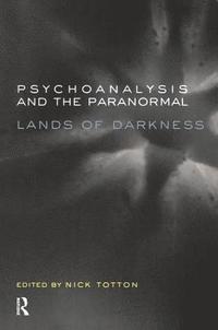 bokomslag Psychoanalysis and the Paranormal