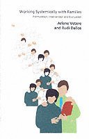 Rudi Dallos, Arlene Vetere - Working Systemically with Families, Häftad
