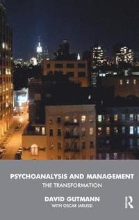 bokomslag Psychoanalysis and Management