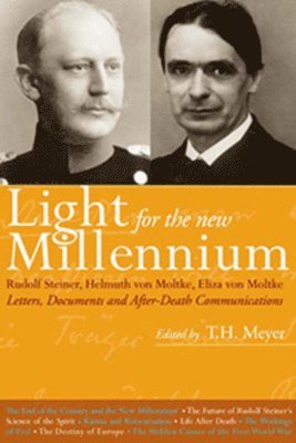 bokomslag Light for the New Millennium: Rudolf Steiner's Association with Helmuth & Eliza Von Moltke
