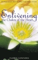 bokomslag Enlivening the Chakra of the Heart