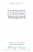 Rudolf Steiner - Anthroposophical Leading Thoughts, Häftad