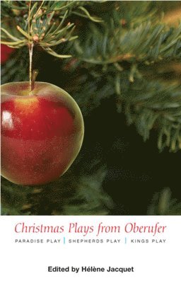 Christmas Plays by Oberufer: WITH Paradise Play AND Shepherds Play AND Kings Play 1