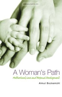 bokomslag A Woman's Path