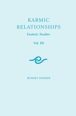 Rudolf Steiner, Dorothy S Osmond - Karmic Relationships, Häftad