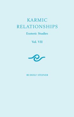 Rudolf Steiner - Karmic Relationships, Häftad