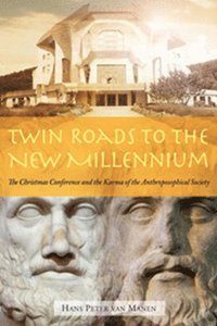 bokomslag Twin Roads to the New Millennium