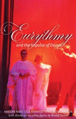Eurythmy and the Impulse of Dance 1