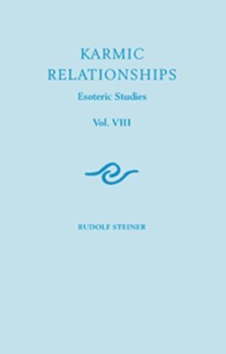 Rudolf Steiner - Karmic Relationships, Häftad