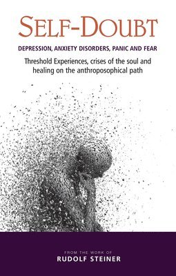 Rudolf Steiner, Harald Hass - Self-Doubt, Häftad