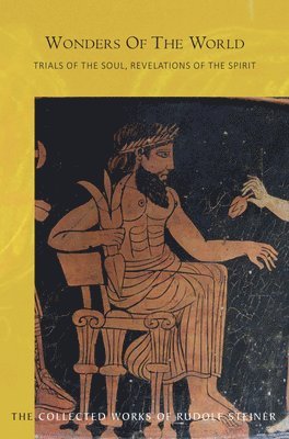 Rudolf Steiner - Wonders Of The World, Häftad