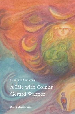 Caroline Chanter, Matthew Barton - Life with Colour, Inbunden
