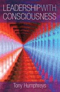 bokomslag Leadership with Consciousness