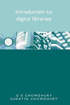 bokomslag Introduction to Digital Libraries