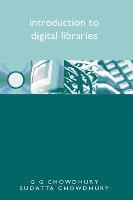 Introduction to Digital Libraries 1